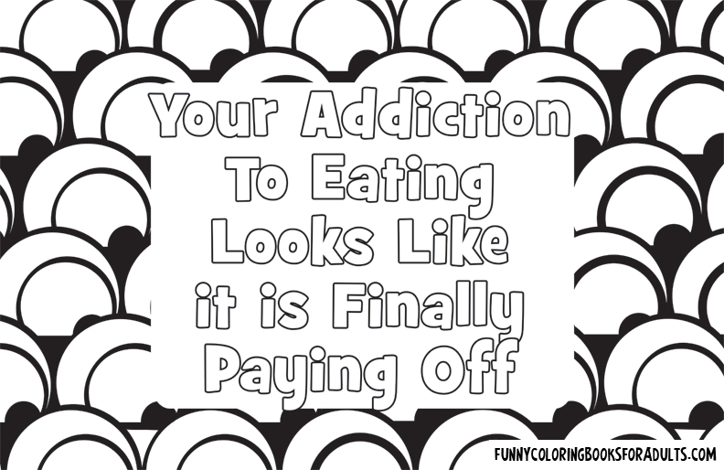 Your Addiction to Eating Looks Like It Is Finally Paying Off