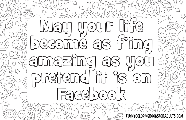 May Your Life Become as Amazing As You Pretend it is on Facebook